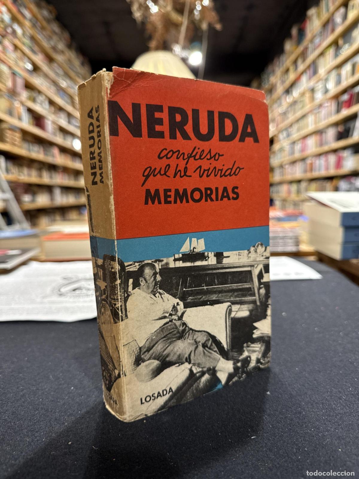 Livres: Confieso que he vivido. Memorias - Pablo Neruda