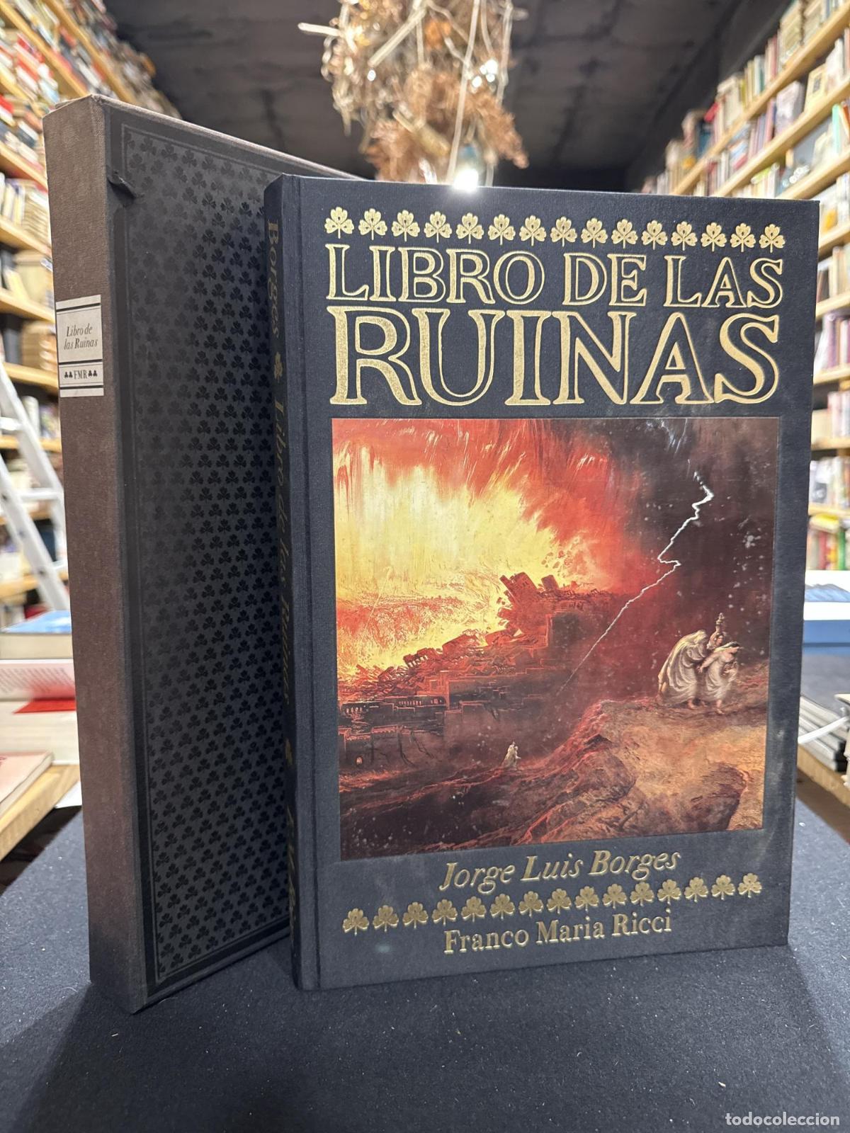 Libros: EL LIBRO DE LAS RUINAS - Jorge Luis Borges