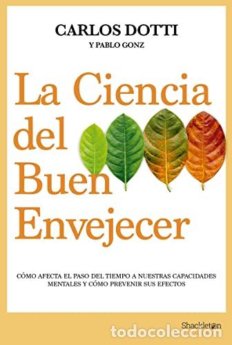 Libros: La ciencia del buen envejecer