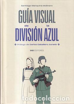 Libros: Gu&iacute;a visual de la Divisi&oacute;n Azul