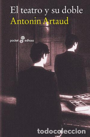 Libros: EL TEATRO Y SU DOBLE