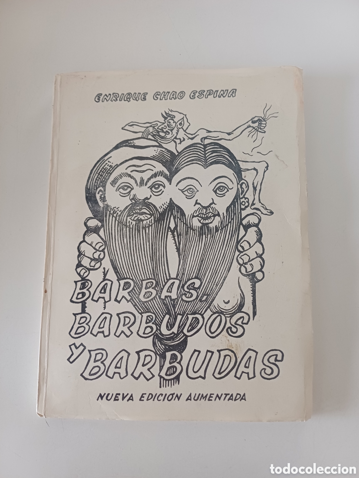 Libros: Barbas barbudos y barbudas 1976 Enrique Chao Espina nueva edici&oacute;n aumentada