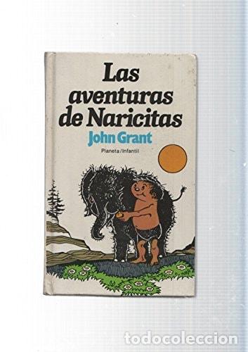 Livres: Las aventuras de Naricitas - John Grant