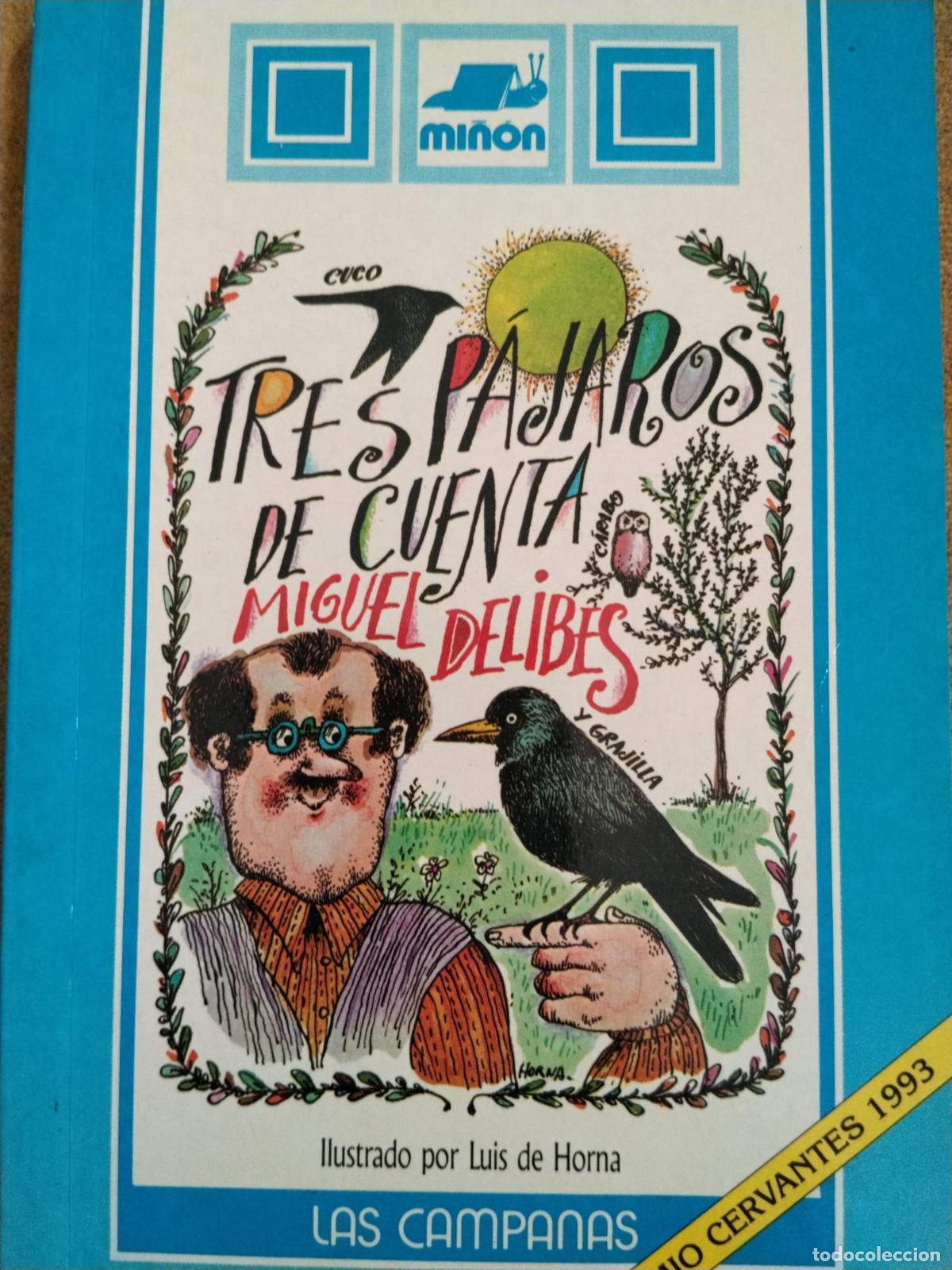 books: Tres p&aacute;jaros de cuenta - Miguel Delibes