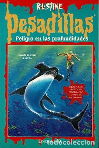 Libros: Peligro en las Profundidades - R. L. Stine