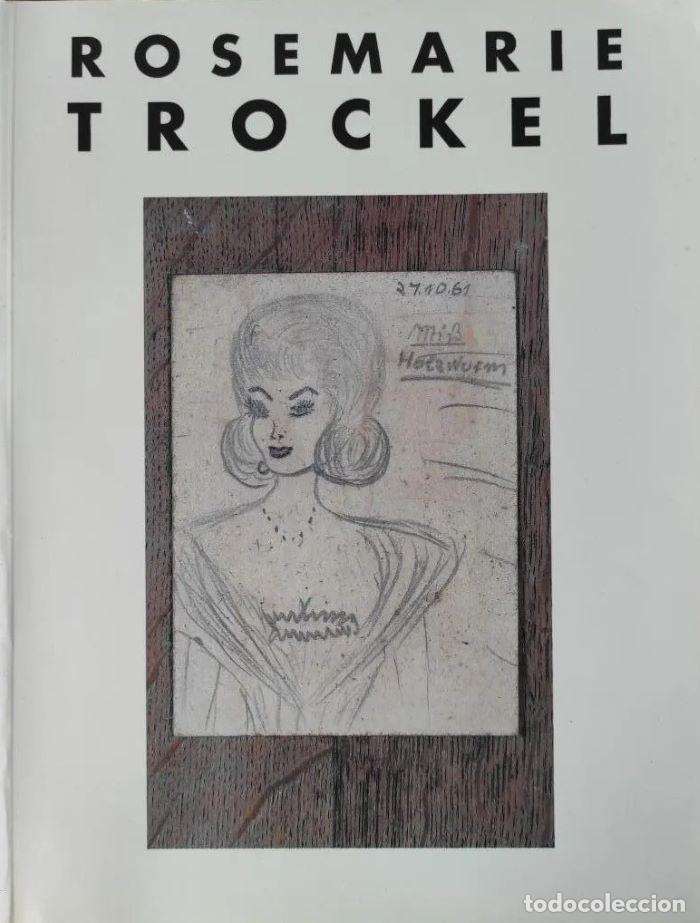 Libri di seconda mano: ROSEMARIE TROCKEL - Sidra Stich (Ed. y texto); Elisabeth Sussman (Ed.)
