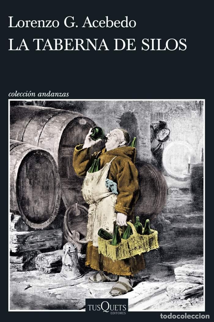 Livros em segunda m&atilde;o: LA TABERNA DE SILOS - Lorenzo G. Acebedo