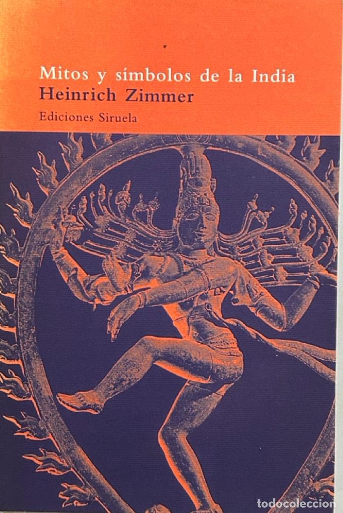 Libros: MITOS Y S&Iacute;MBOLOS DE LA INDIA - Heinrich Zimmer; Joseph Campbell (Ed.)