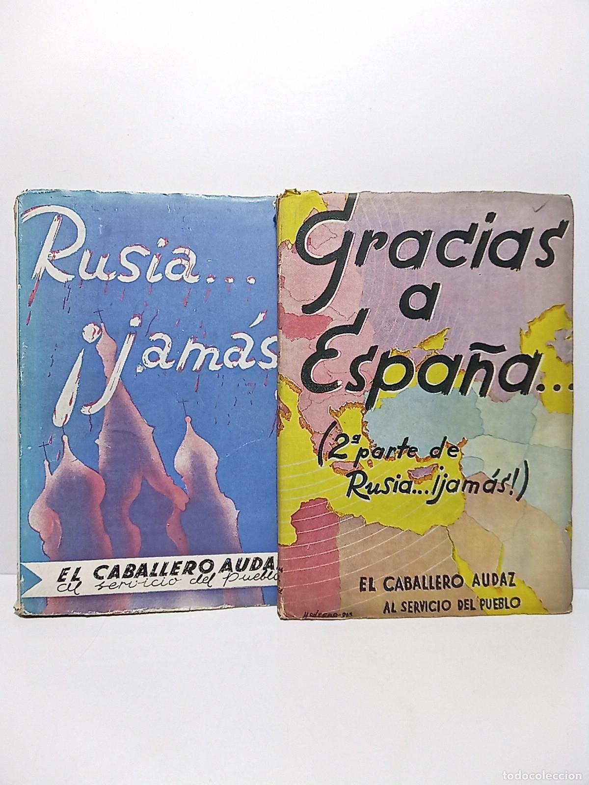 B&uuml;cher: CABALLERO AUDAZ, El [seud. de &rdquo;Jos&eacute; Mar&iacute;a Carretero Novillo&rdquo;] - Rusia..., &iexcl; jam&aacute;s !: Estampas de la