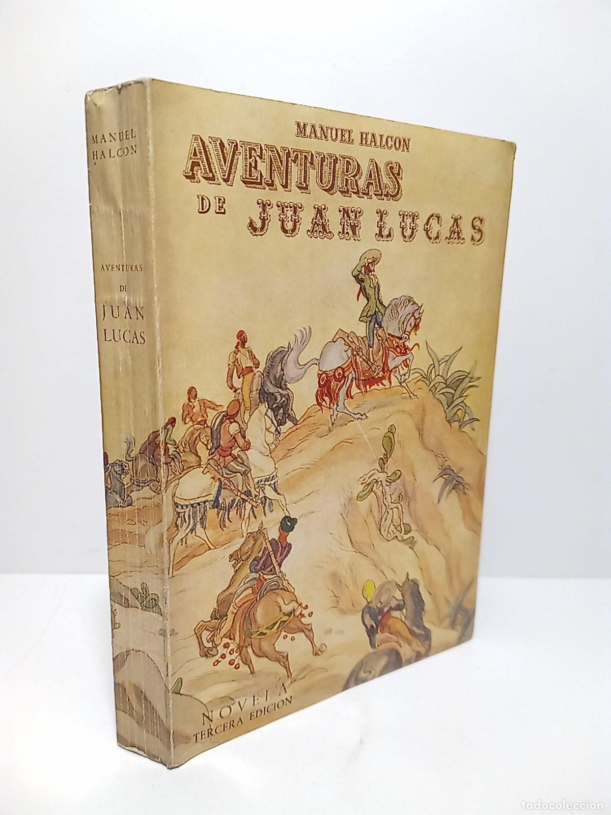 Libros: HALCON, Manuel - Aventuras de Juan Lucas (Novela) - Foto 1