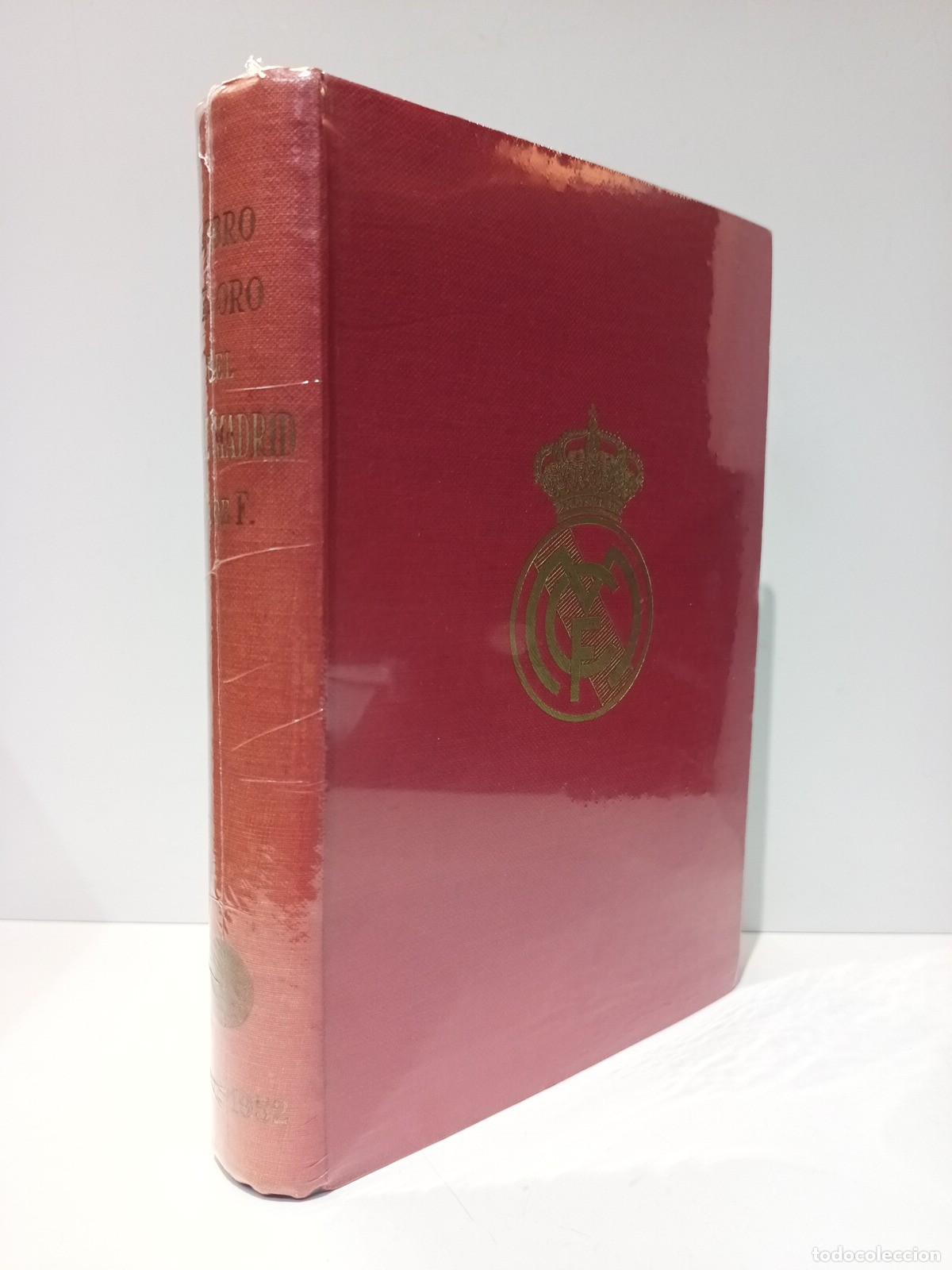books: SAINZ DE ROBLES, F. [dirige] - Libro de Oro del Real Madrid C. de F., 1902-1952 / Dirige F. Sainz d