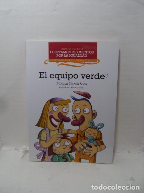 books: EL EQUIPO VERDE - Monica Garc&iacute;a Soto