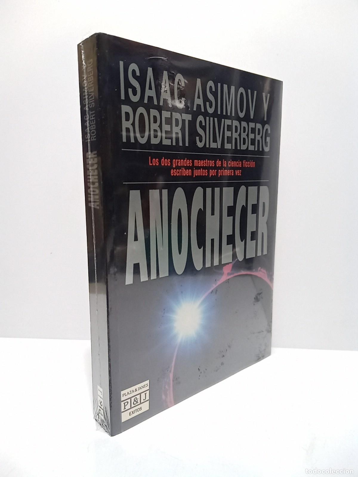 books: ASIMOV, Isaac y Robert Silverberg - Anochecer / Traducci&oacute;n de Domingo Santos (Los dos grandes maest