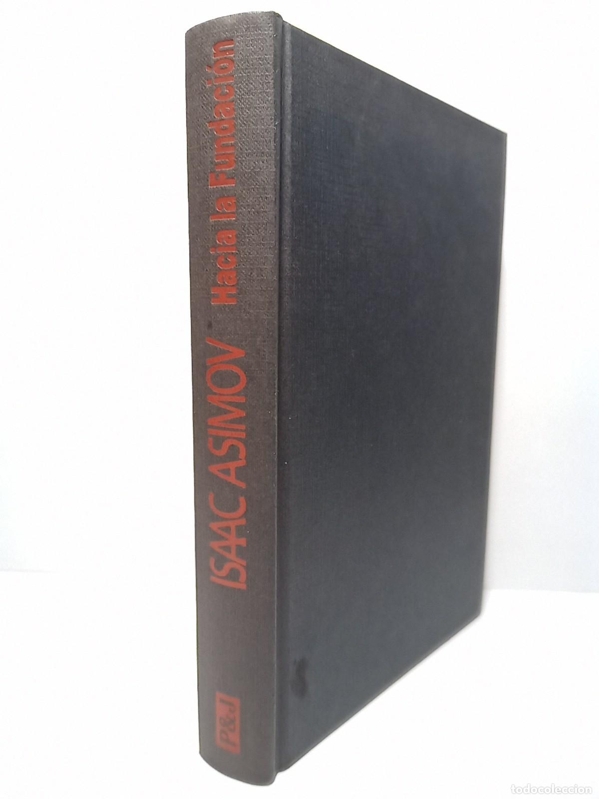 books: ASIMOV, Isaac - Hacia la Fundaci&oacute;n / Traducci&oacute;n de Albert Sol&eacute;