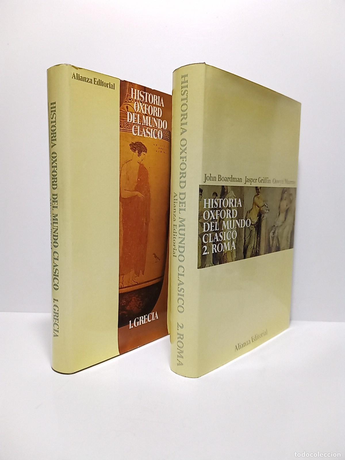 books: BOARDMAN, John; Jasper Griffin y Oswyn Murray - Historia Oxford del Mundo Cl&aacute;sico. 1.: GRECIA; 2.: R