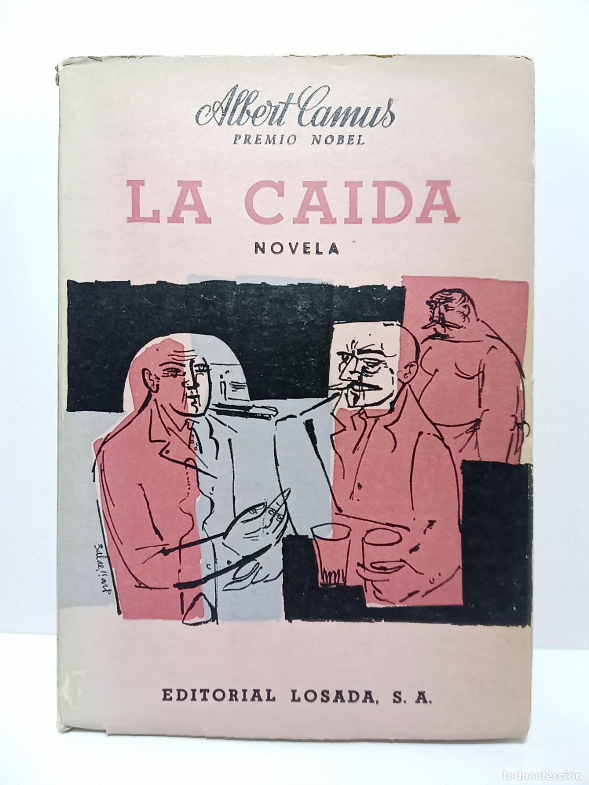 books: CAMUS, Albert - La Ca&iacute;da / Traducci&oacute;n de Alberto Luis Bixio