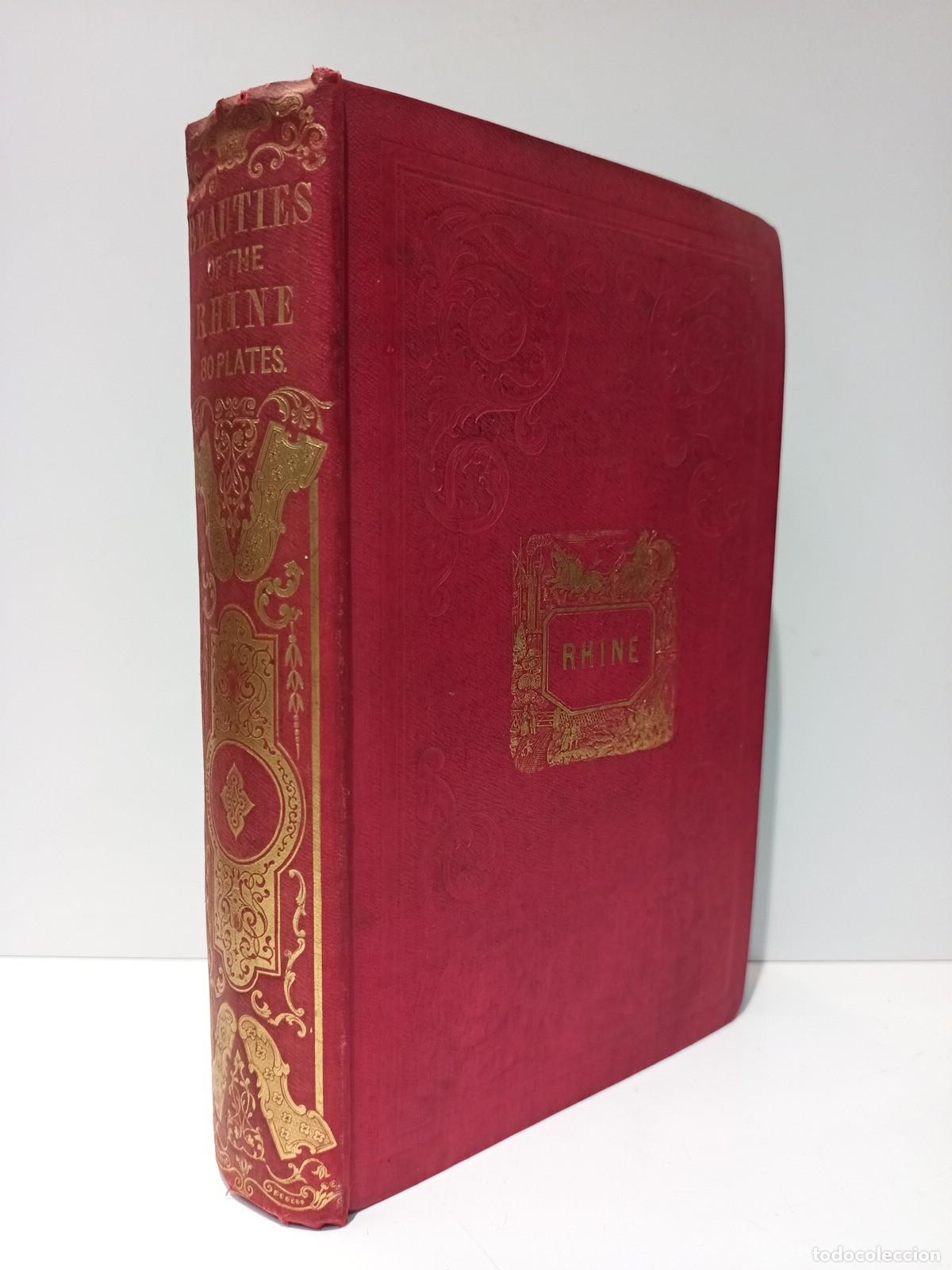 books: FEARNSIDE, Henry Gray - Picturesque Beauties of the Rhine. Displayed in a series of eighty splendid