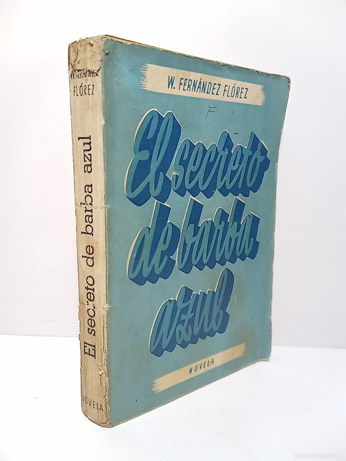 books: FERNANDEZ FLOREZ, Wenceslao - El secreto de Barba-Azul (Novela)
