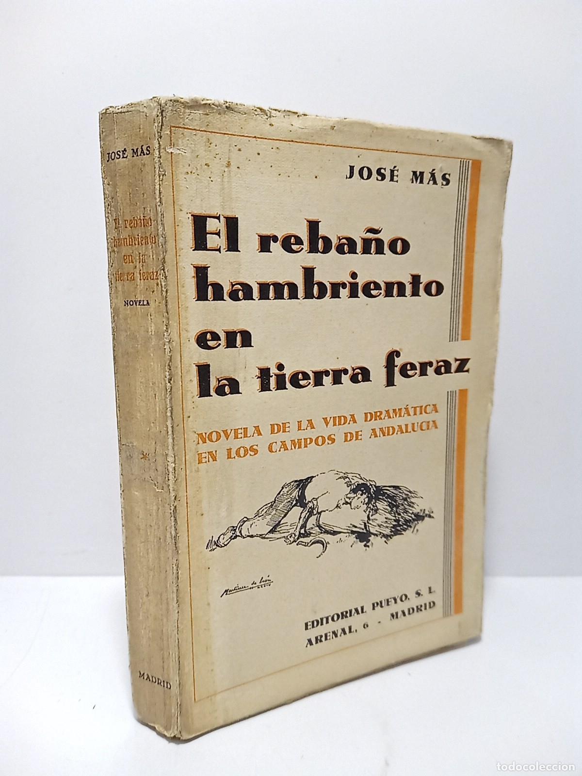 books: MAS, Jos&eacute; - El reba&ntilde;o hambriento en la tierra feraz (Novela de la vida dram&aacute;tica en los campos de An