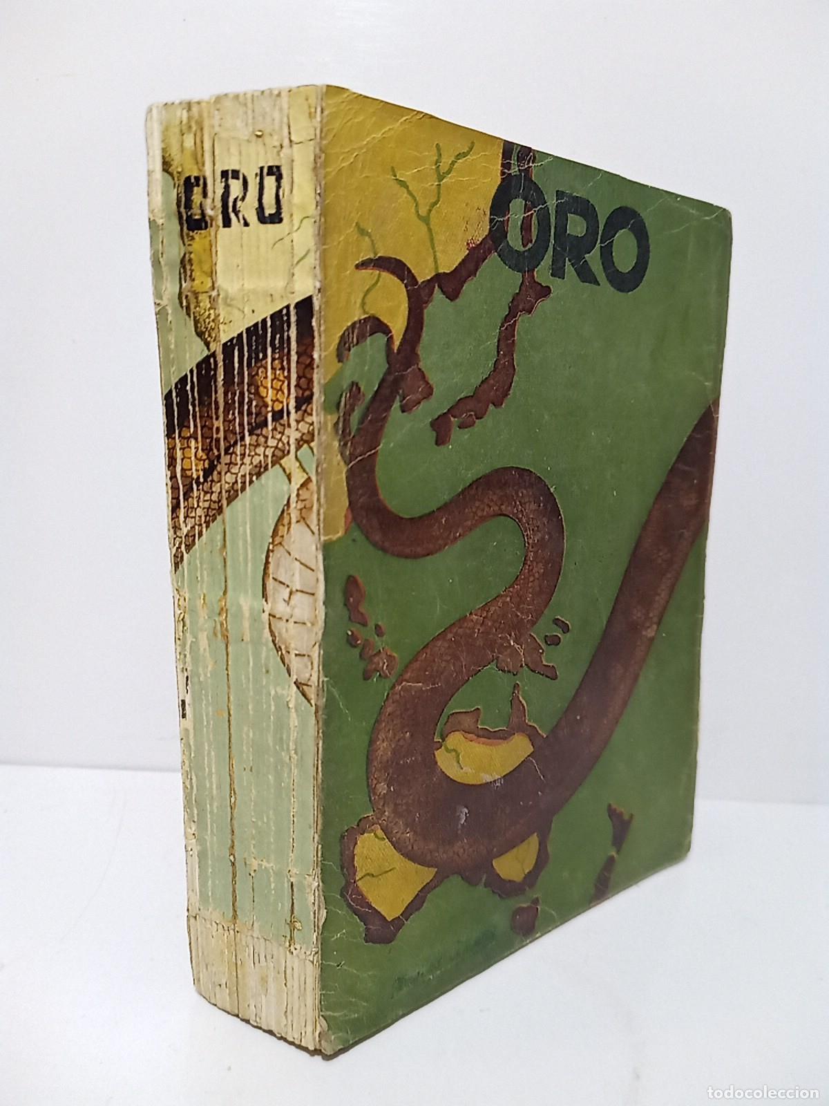 books: WAST, Hugo [seud. de &rdquo;Gustavo Mart&iacute;nez Zubir&iacute;a&rdquo;] - ORO