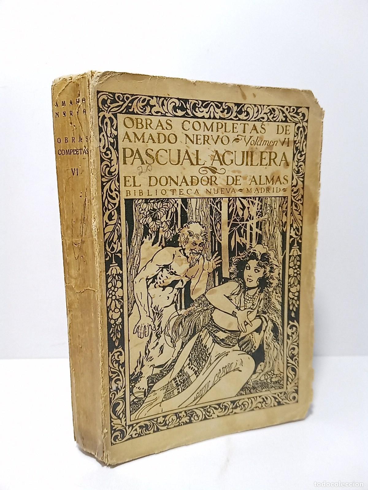 books: NERVO, Amado - Pascual Aguilera; El Donador de Almas / Texto al cuidado de Alfonso Reyes; ilustraci