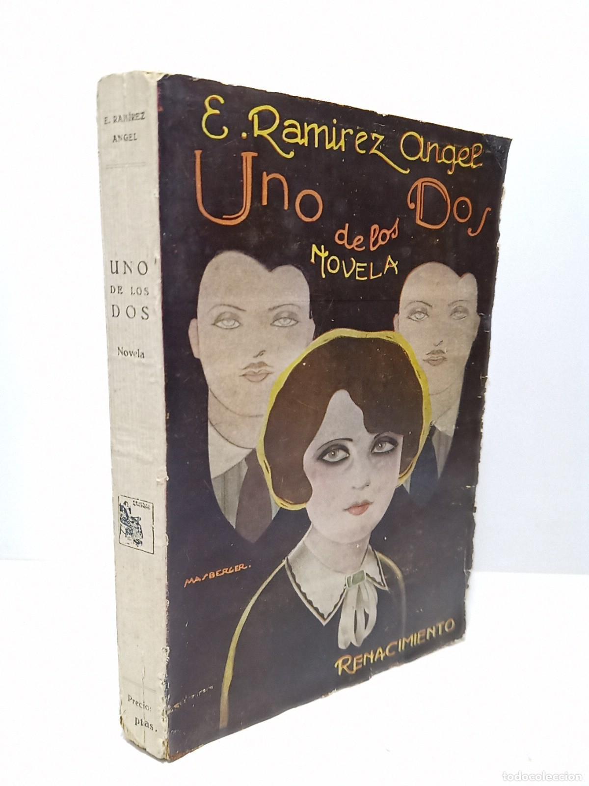 Libros: RAMIREZ ANGEL, Emiliano - Uno de los dos (Novela) - Foto 1