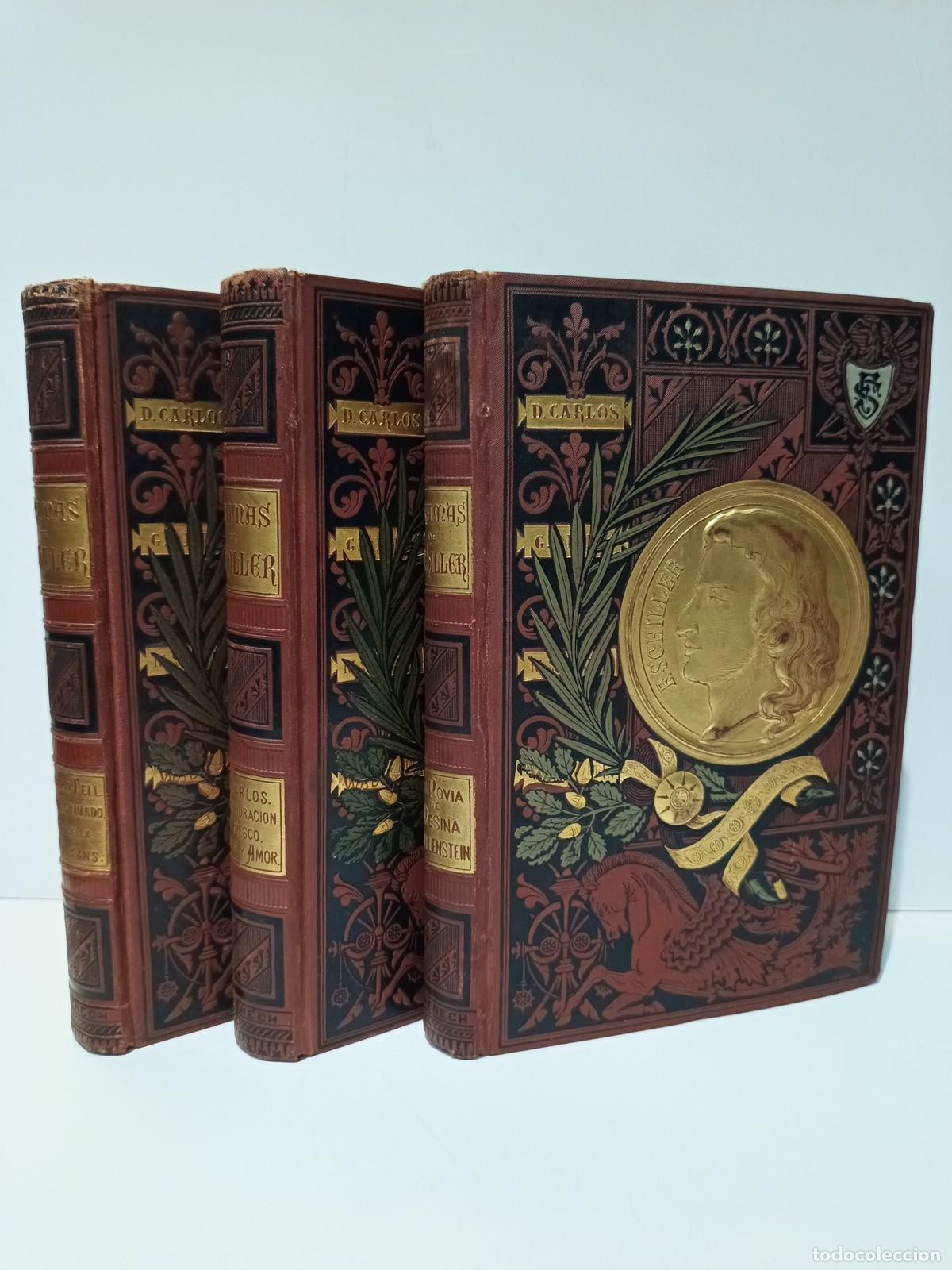 books: SCHILLER, C. F. - DRAMAS. Vol 1: Guillermo Tell; Mar&iacute;a Estuardo; La Doncella de Orleans. Vol. 2: Don