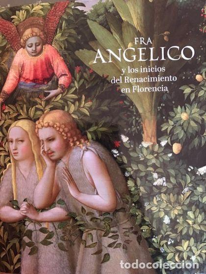 Libros: FRA ANGELICO Y LOS INICIOS DEL RENACIMIENTO EN FLORENCIA - Carl Brandon Strehlke; Ana Gonz&aacute;lez Mozo