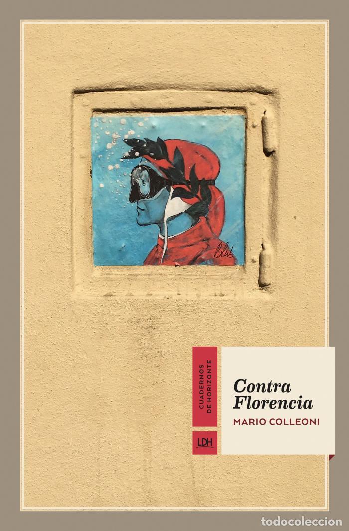 Libros: CONTRA FLORENCIA - Mario Colleoni