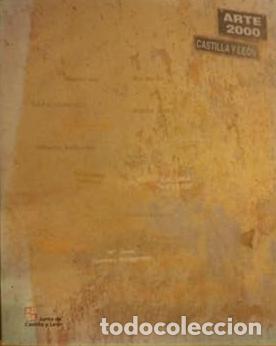 Libri di seconda mano: ARTE 2000 EN CASTILLA Y LE&Oacute;N - VV.AA.