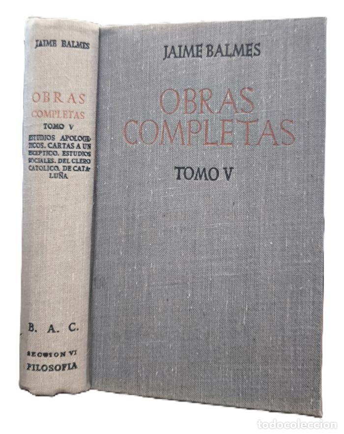 Libri di seconda mano: OBRAS COMPLETAS TOMO V - Jaime Balmes