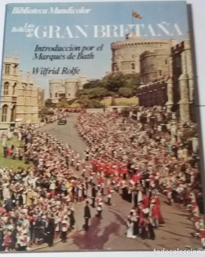 Livres: LAS BELLEZAS DE GRAN BRETA&Ntilde;A - Wilfrid Rolfe