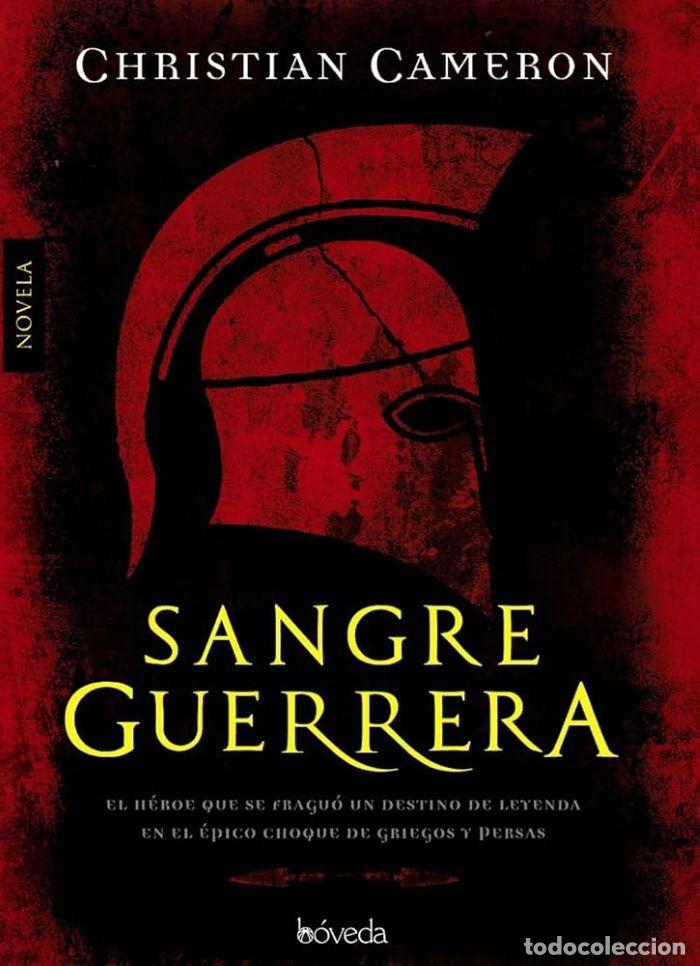Libros: SANGRE GUERRERA - Christian Cameron - Foto 1