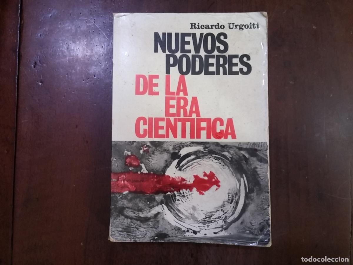 Libros: Nuevos poderes de la era cient&iacute;fica - Ricardo Urgoiti