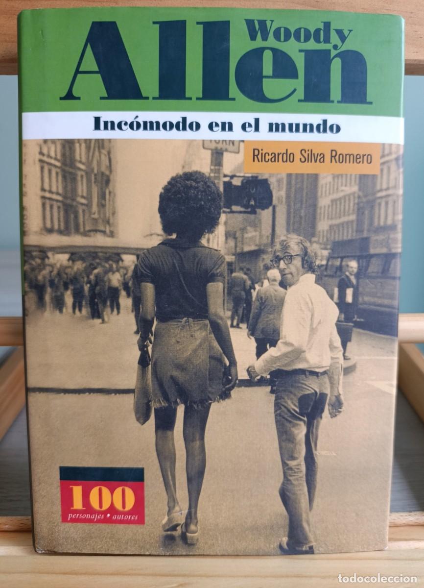 Libros: Woody Allen. Inc&oacute;modo en el mundo