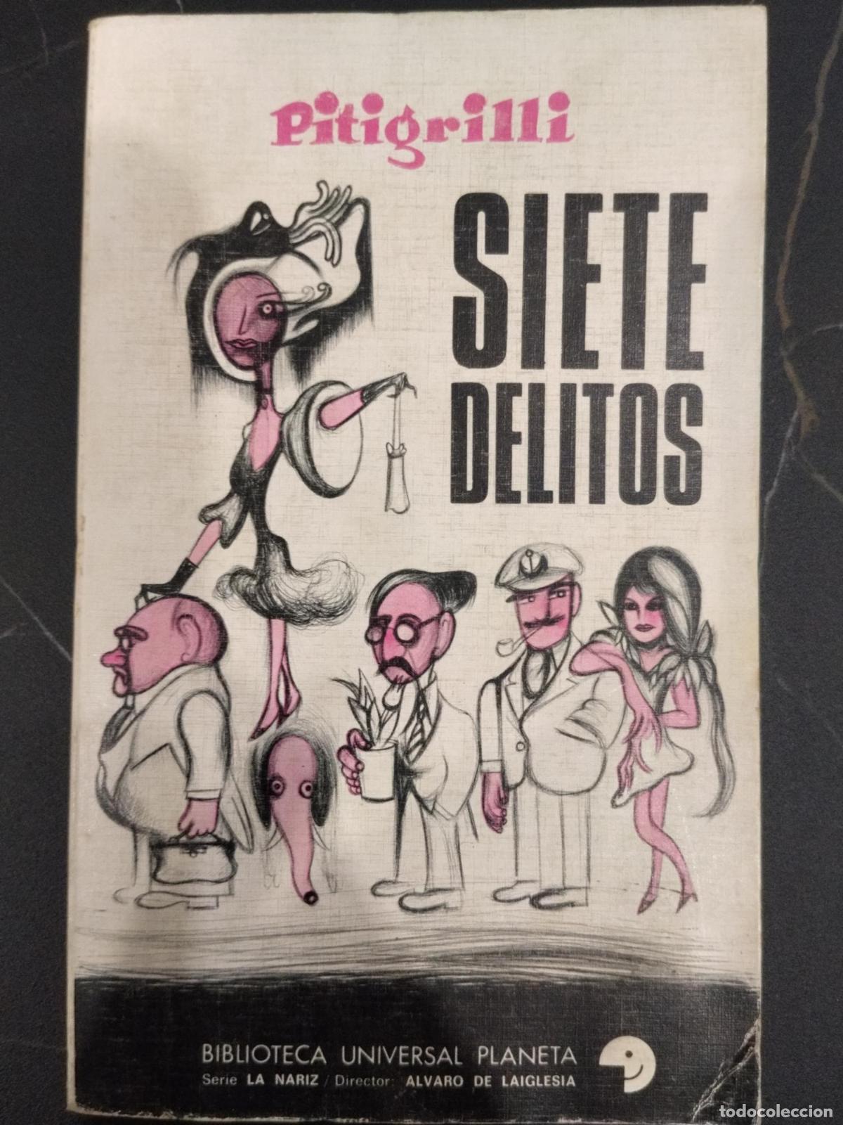 Siete Delitos - Pitigrilli (Dino Segre)