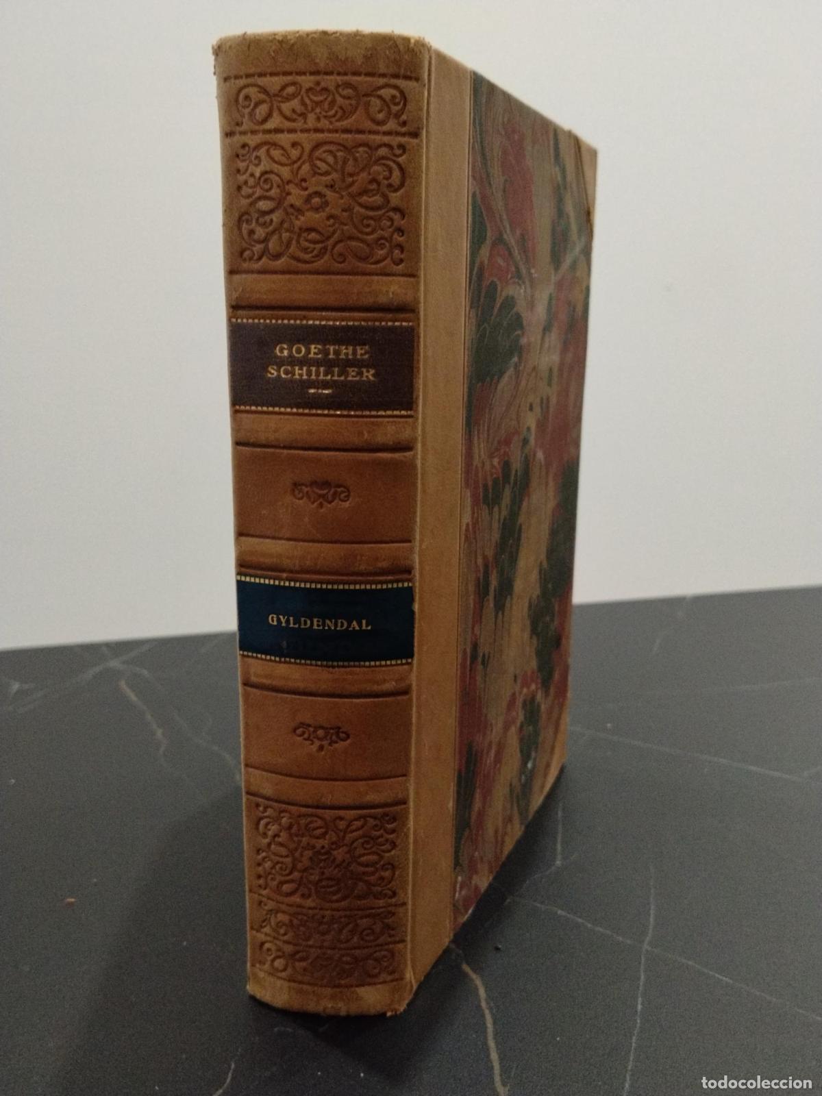 Libros: Goethe &ndash; Schiller (antolog&iacute;a: Werther &middot; Kabale og k&aelig;rlighed &middot; Faust &middot; Samtaler med Goethe) - Johann