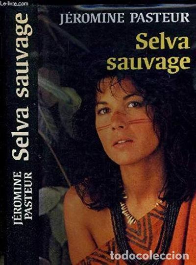 Livres: Selva sauvage- 9782724247954