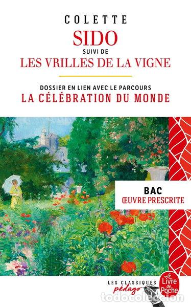 Libri di seconda mano: Sido suivi de Les Vrilles de la vigne- 9782253104407