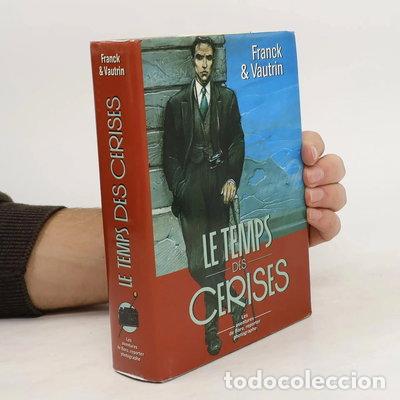 Libri di seconda mano: Le temps des cerises- 9782724253443