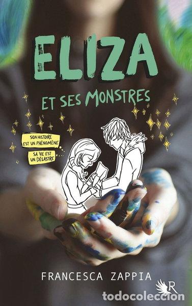 Livres: Eliza et ses monstres- 9782221215432
