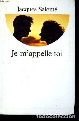 Livres: Je m'appelle toi- 9782286143824