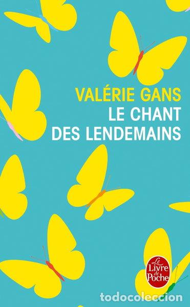 Livres: Le chant des lendemains- 9782253070290