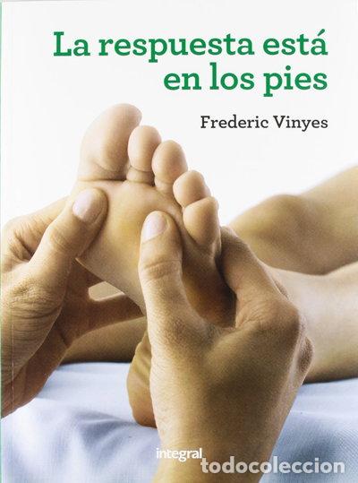 Libros: La respuesta est&aacute; en los pies- 9788415541370