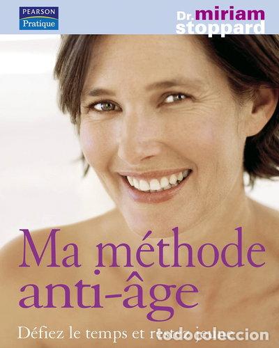 Libros: Ma m&eacute;thode anti-&acirc;ge- 9782744091506