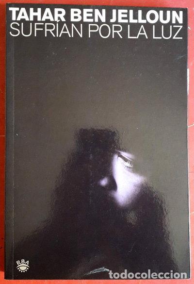 Libros: Sufr&iacute;an por la luz- 9788479017293