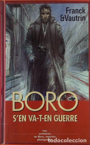 Libri di seconda mano: Boro s'en va-t-en guerre- 9782744145124