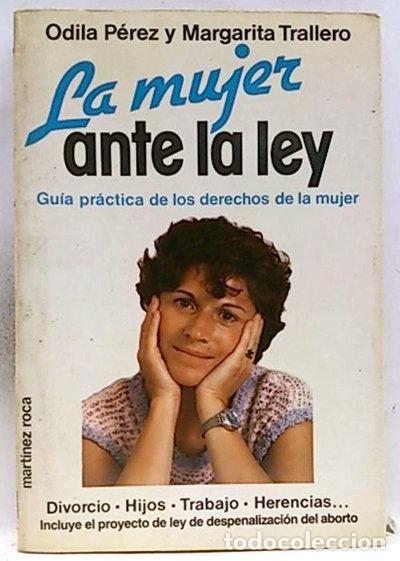 Libri di seconda mano: La mujer ante la ley- 9788427008151