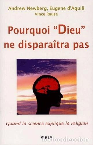 Libri di seconda mano: Pourquoi &rdquo;Dieu&rdquo; ne dispara&icirc;tra pas- 9782702889633