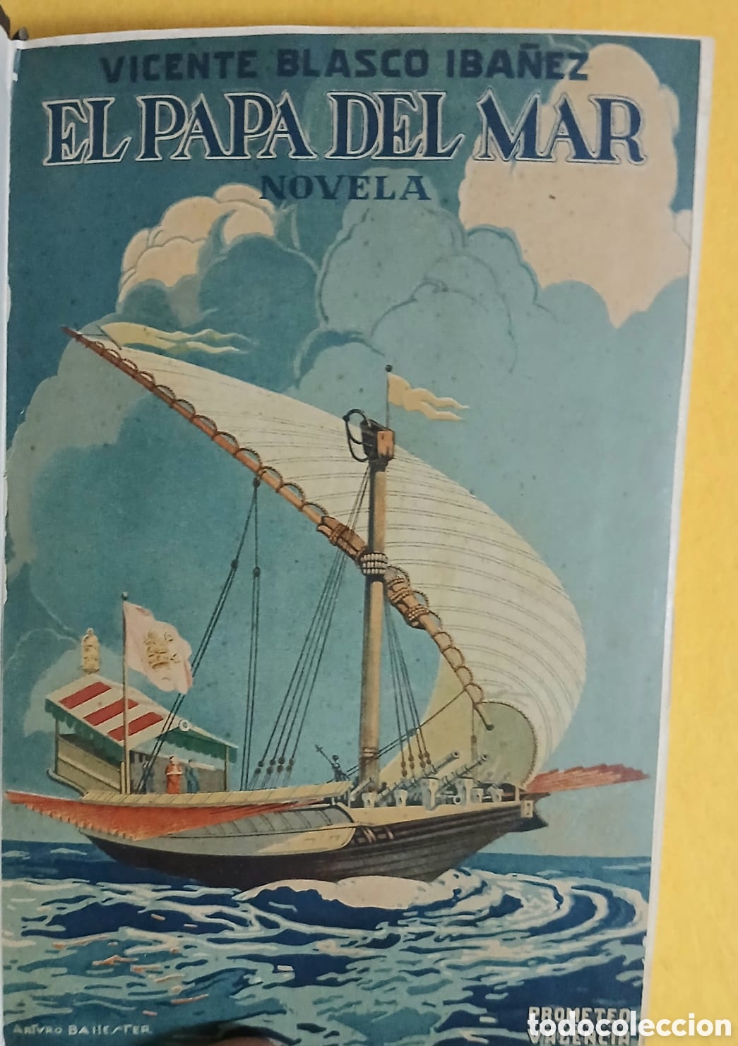 Libros: El papa del mar, Vicente Blasco Iba&ntilde;ez. - Foto 5